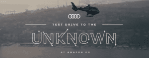 Audi Test Drive to the Unknown